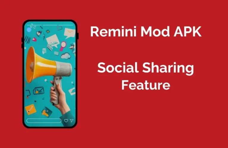Download Remini Mod APK (Pro) v3.9.5 | Premium Unlock 2025 16 Social Sharing Feature in Remini Mod APK
